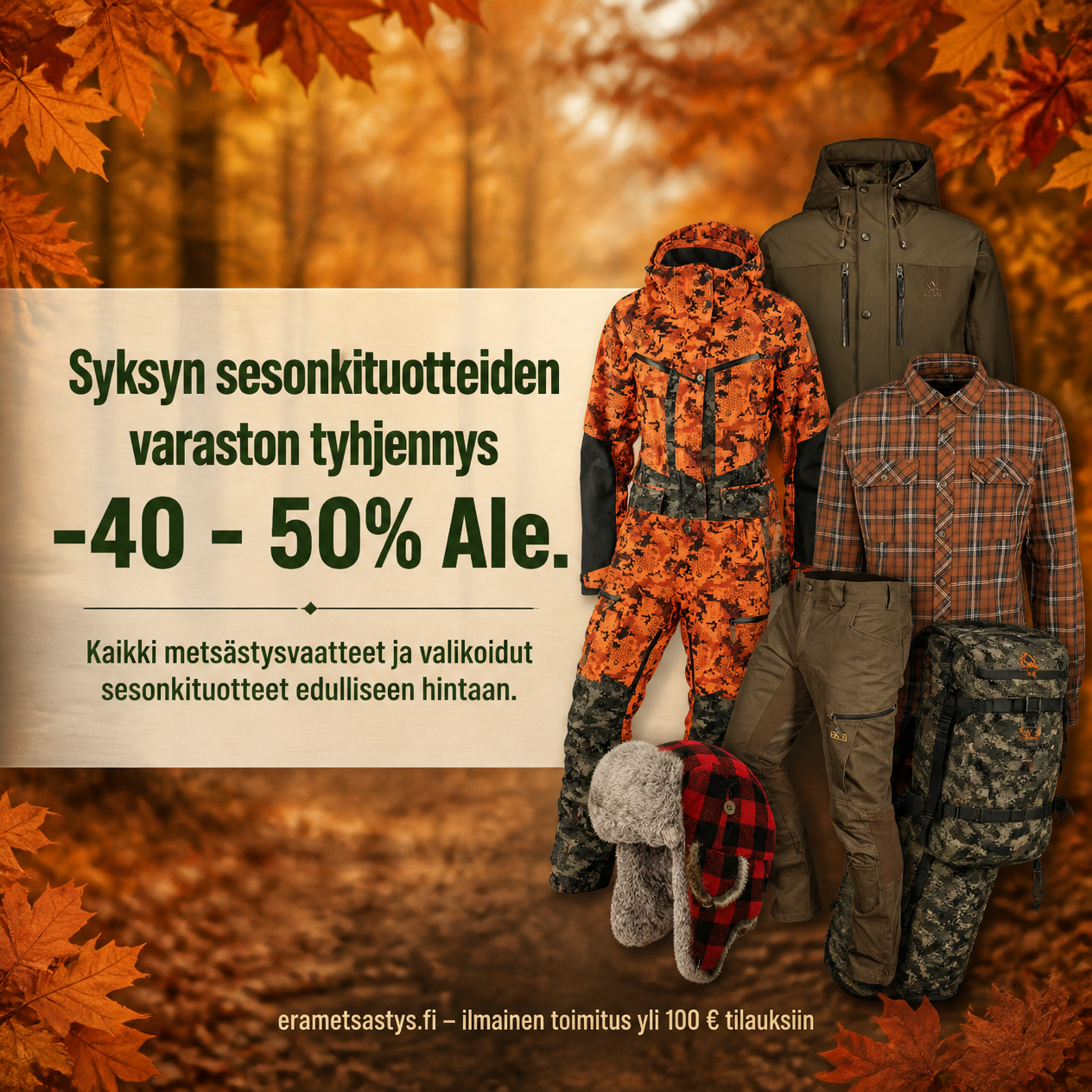 Sesonkituotteiden varaston tyhjennys Ale | Suomen Erämetsästys Autumn hunting-gear sale banner with 40–50% off; Finnish text advertises a clearance of fall seasonal products, showing camouflage jackets and backpacks.